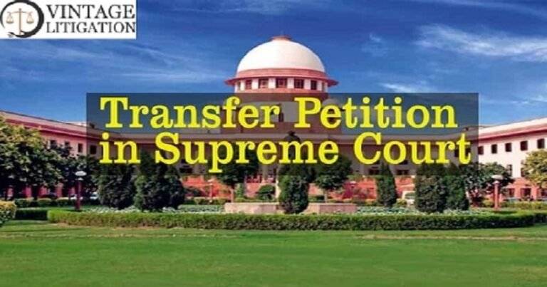 Transfer Petition in Supreme Court - Vintage Litigation